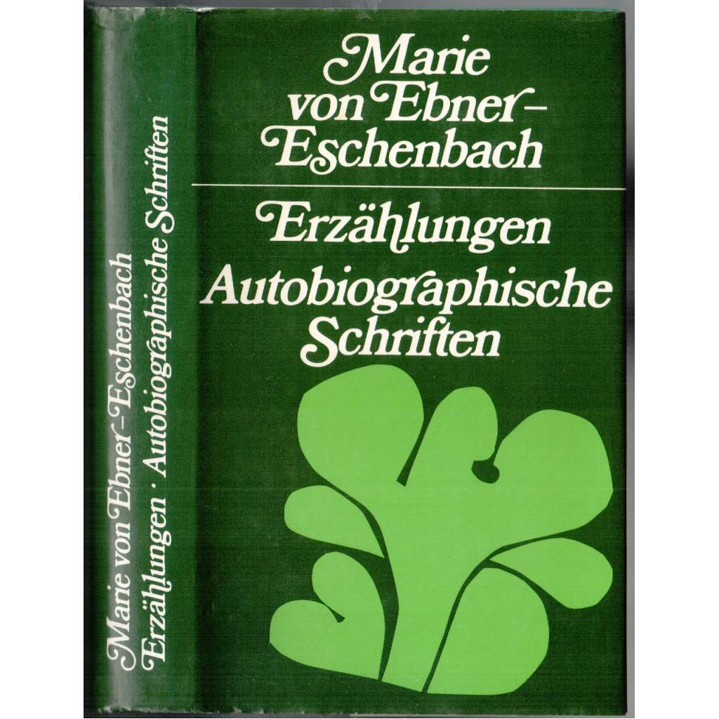 Ezählungen.  Autobiographische Schriften [autobiografické povídky]