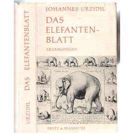 Das Elefantenblatt. Erzählungen [povídky]