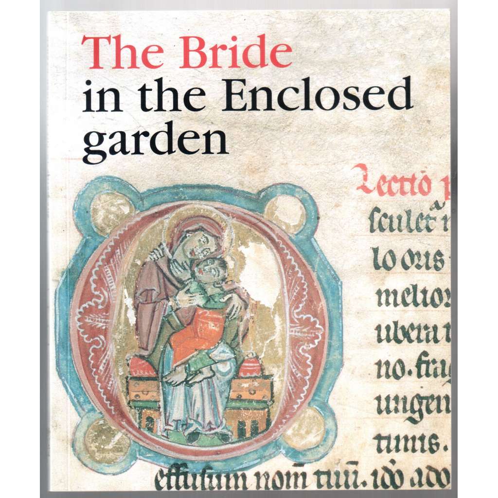 The Bride in the Enclosed Garden [středověké umění]