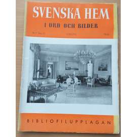 Svenska hem i ord och bilder. Nr. 2  Arg. 33,  Februari 1945, Bibliofilupplagan [časopis pro dům a domov]