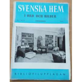 Svenska hem i ord och bilder. Nr. 5  Arg. 33,  Vårnummer, 1945, Bibliofilupplagan [časopis pro dům a domov]