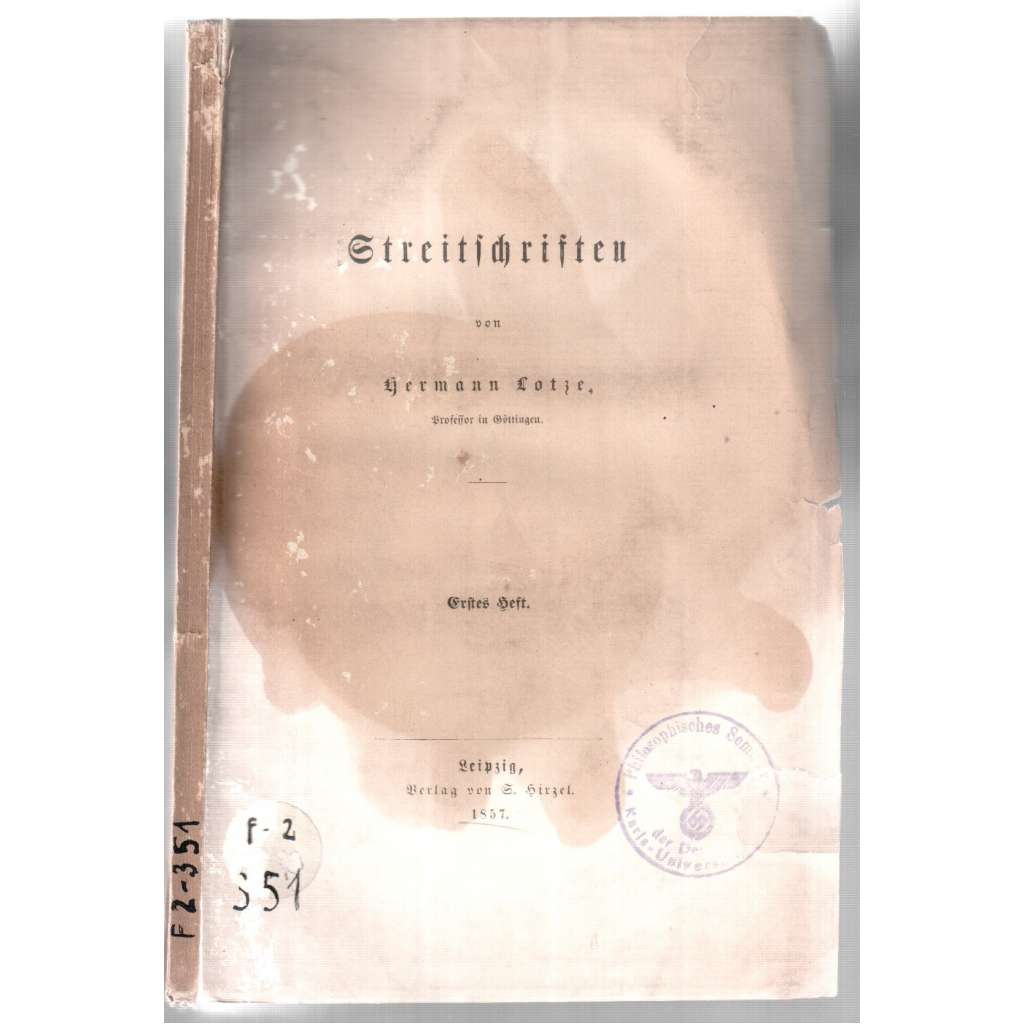 Streitschriften. Erstes Heft. In Bezug auf Prof. J. G. Fichte´s Anthropologie [polemické spisy]