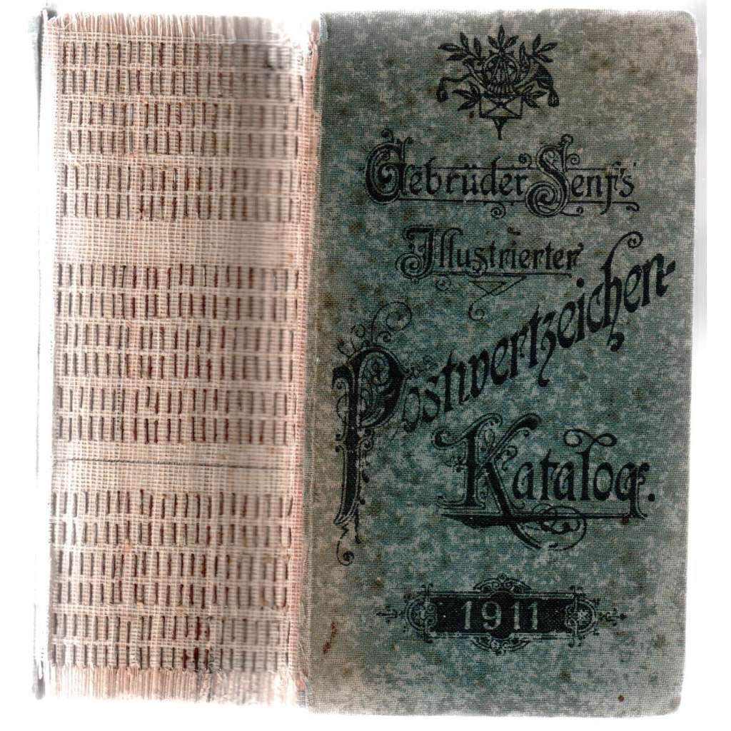 Gebrüder Senfs illustrierter Postwertzeichen-Katalog 1911. Erster Teil [katalog poštovních cenin]