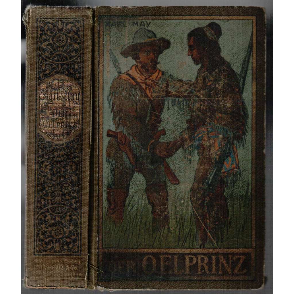 Der Ölprinz. Erzählung aus dem wilden Westen [příběh z divokého západu]