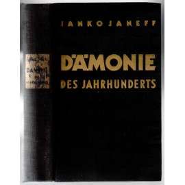 Dämonie des Jahrhunderts. Dritte unveränderte Auflage [historie, 4. nezměněné vyd.]