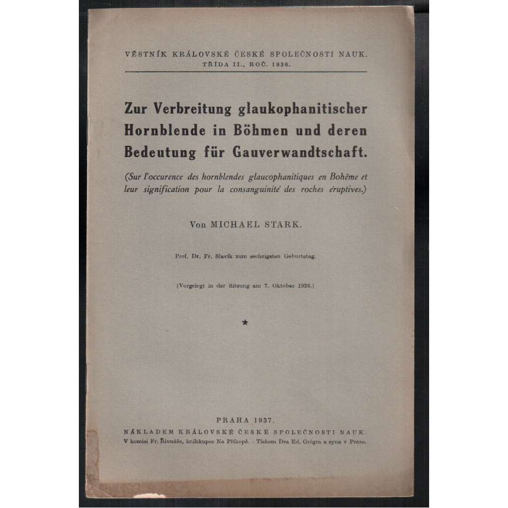 Zur Verbreitung glaukophanitischer Hornblende in Böhmen und deren Bedeutung für Gauverwandschaft [výskyt rohovce]