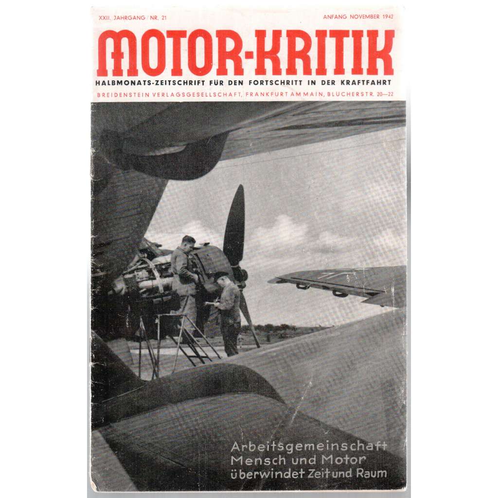 Motor-Kritik. Halbmonats-Zeitschrift für den Fortschritt in der Kraftfahrt. [čtrnáctideník pro motorismus]