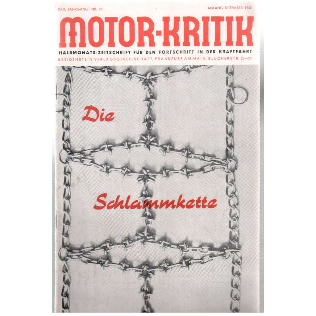 Motor-Kritik. Halbmonats-Zeitschrift für den Fortschritt in der Kraftfahrt [čtrnáctideník pro motorismus]