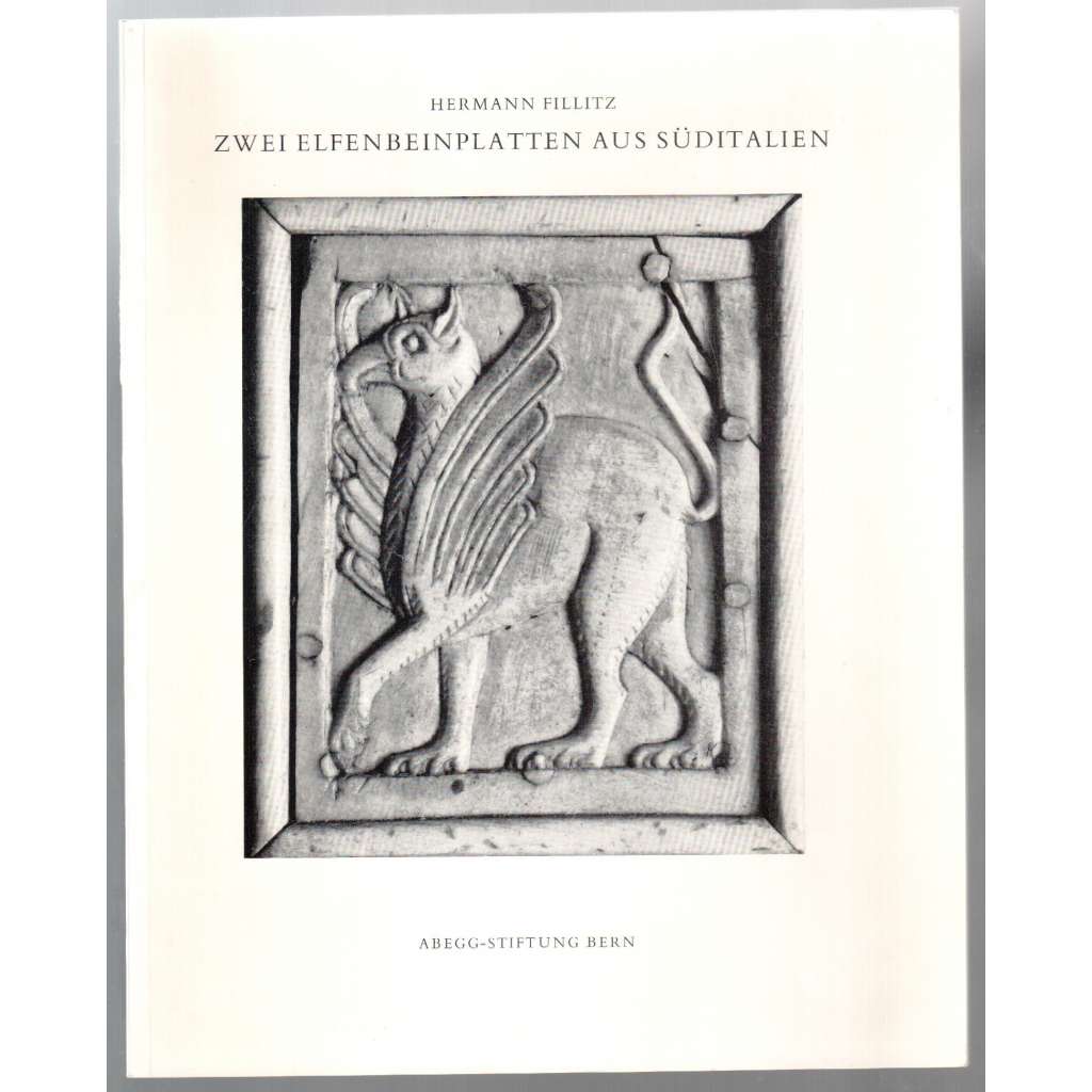 Zwei Elfenbeinplatten aus Süditalien [historické pojednání o slonovinových deskách]