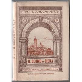 Il Duomo di Siena [Dóm v Sieně, průvodce]