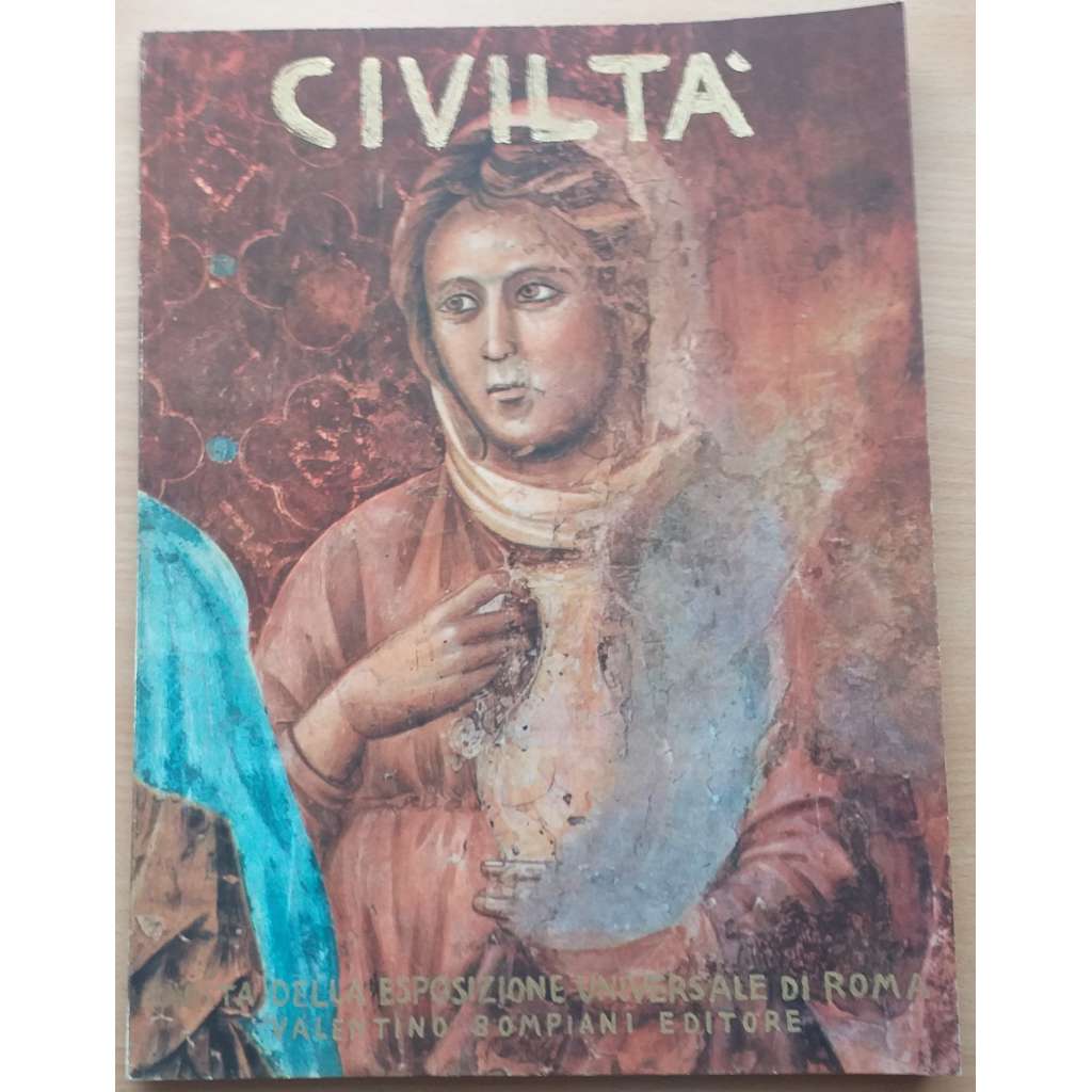 Civiltà. Rivista trimestrale della Esposizione Universale di Roma [čtvrtletník Světové výstavy v Římě, leden 1942, č.8]