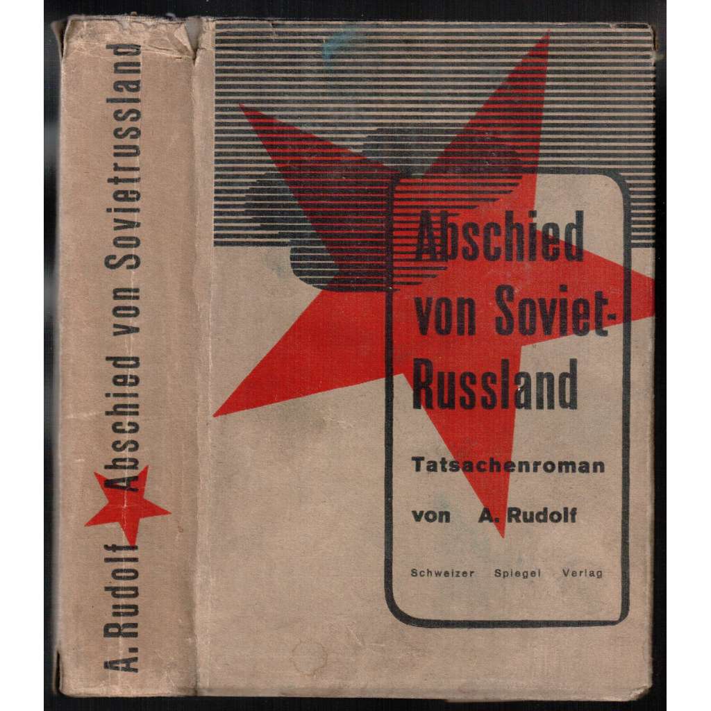 Abschied von Sowjetrussland. Tatsachenroman. 2. Auflage [autobiografický román, 2. vydání]