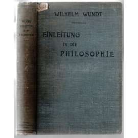 Einleitung in die Philosophie [úvod do filozofie]