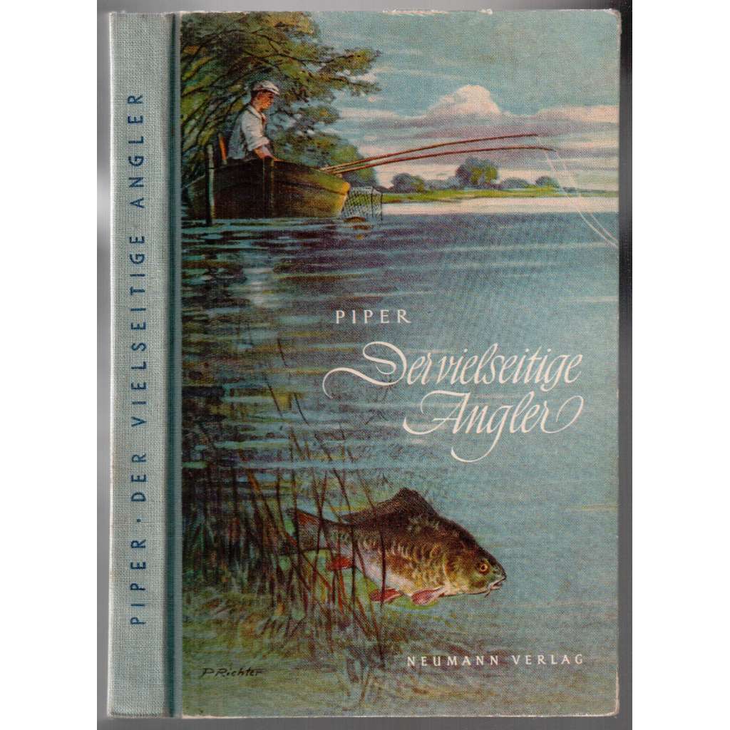 Der vielseitige Angler. 2. Auflage [ryby, rybaření]