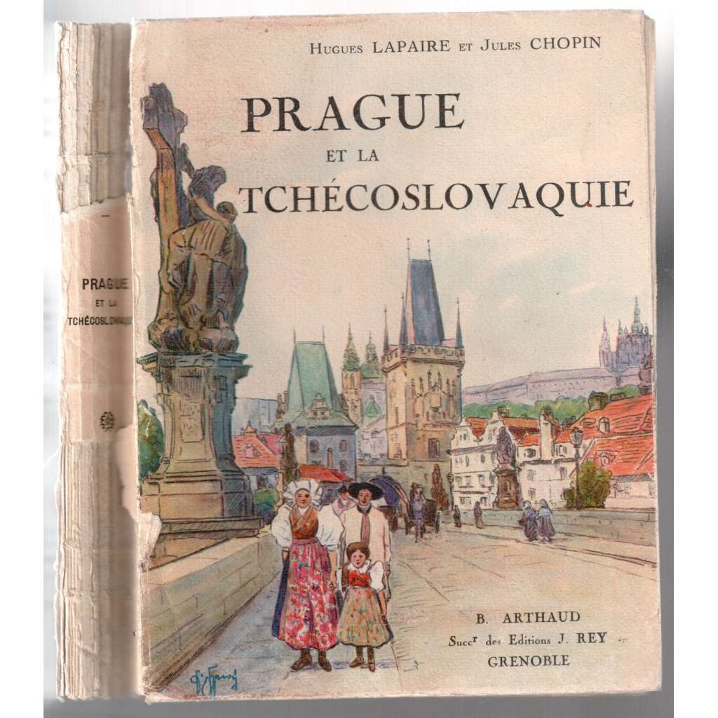 Prague et la Tchécoslovaquie [průvodce]