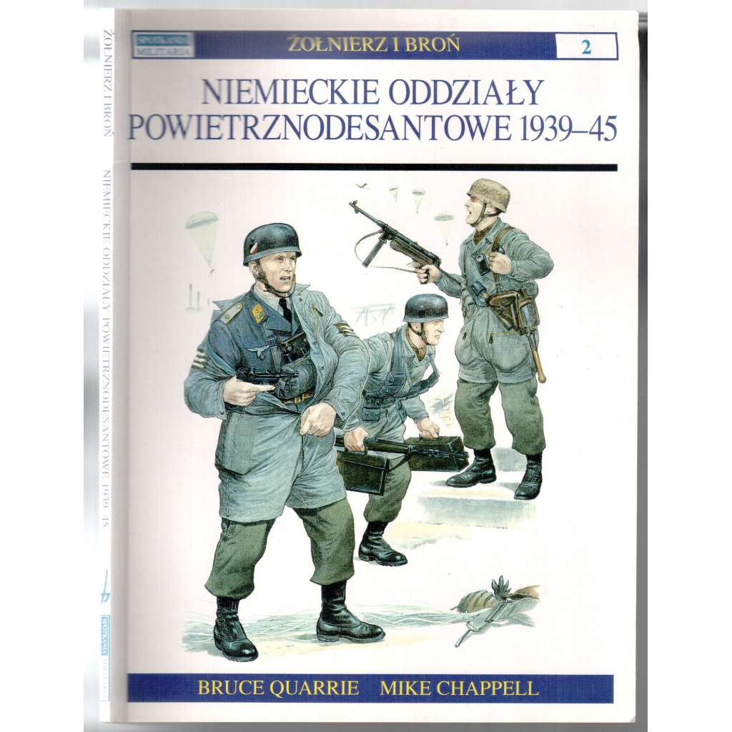 Niemieckie oddzialy powietrznodesantowe 1939-45 [2. světová válka, německé výsadkové jednotky]