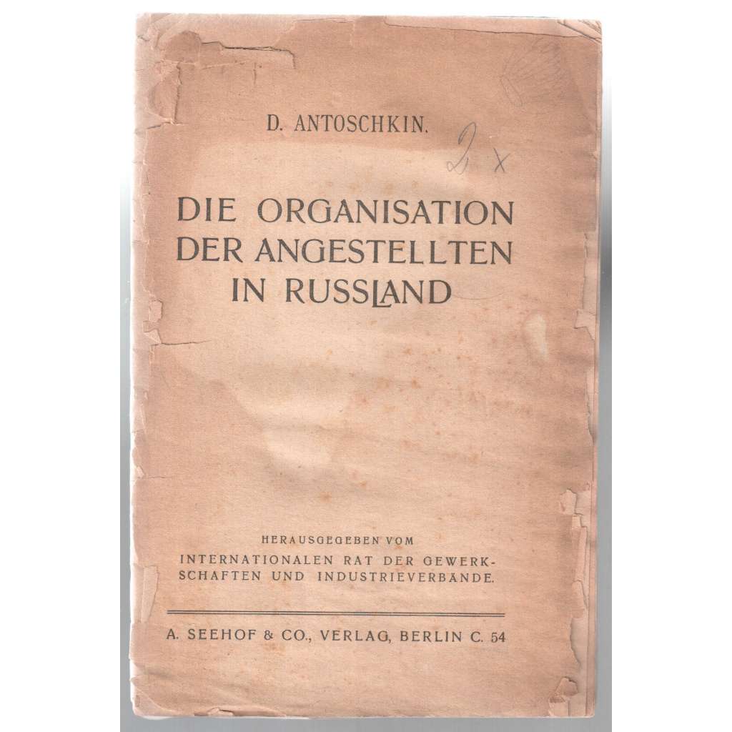 Die Organisation der Angestellten in Russland [historie, pracující v Rusku]