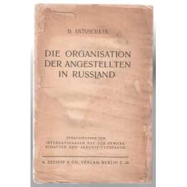 Die Organisation der Angestellten in Russland [historie, pracující v Rusku]