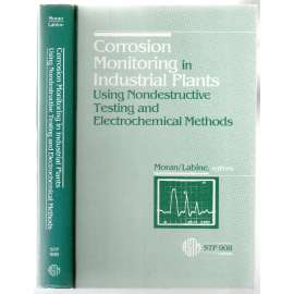 Corrosion Monitoring in Industrial Plants [průmysl, monitorování koroze v průmyslových provozech]