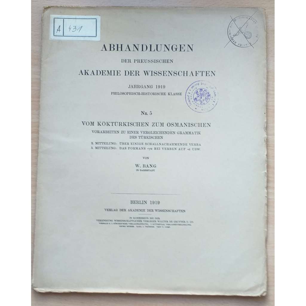 Abhandlungen der Preussischen Akademie der Wissenschaften. Jhg. 1919.  Vom Kökrürkischen zum Osmanischen [lingvistika]