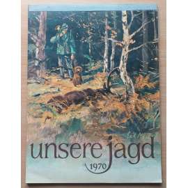 Unsere Jagd 1970 [kalendář]
