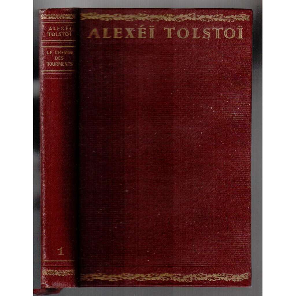 Le Chemin des Tourments. Trilogie 1. Deux Sœrs [ruská literatura]