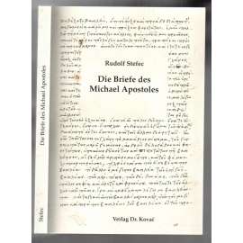 Die Briefe des Michael Apostoles [křesťanství]