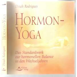 Hormon-Yoga. Das Standardwerk zur hormonellen Balance in den Wechseljahren [jóga]