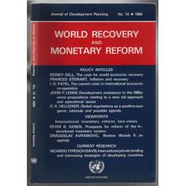 World Recovery and Monetary Reform. Journal of Development Planning; No. 14, 1984 [ekonomie, finance]