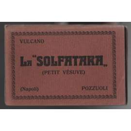 Vulcano La "Solfatara" (Petit Vésuve) (Napoli) Pozzuoli  [Itálie, fotografie]