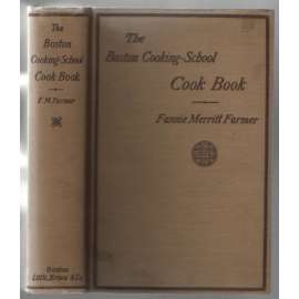The Boston Cooking-School Cook Book [kuchařka]