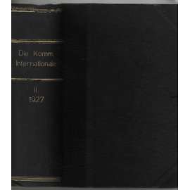 Die Kommunistische Internationale; VIII. Jahrgang, Hefte 25-52, Juni - Dezember 1927 [komunismus]