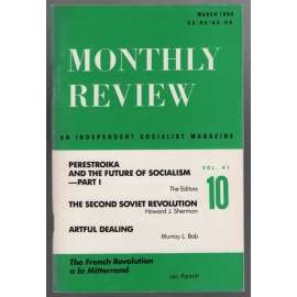 Monthly Review. An Independent Socialist Magazine; Vol. 41, No.10, March 1990 [měsíčník USA]