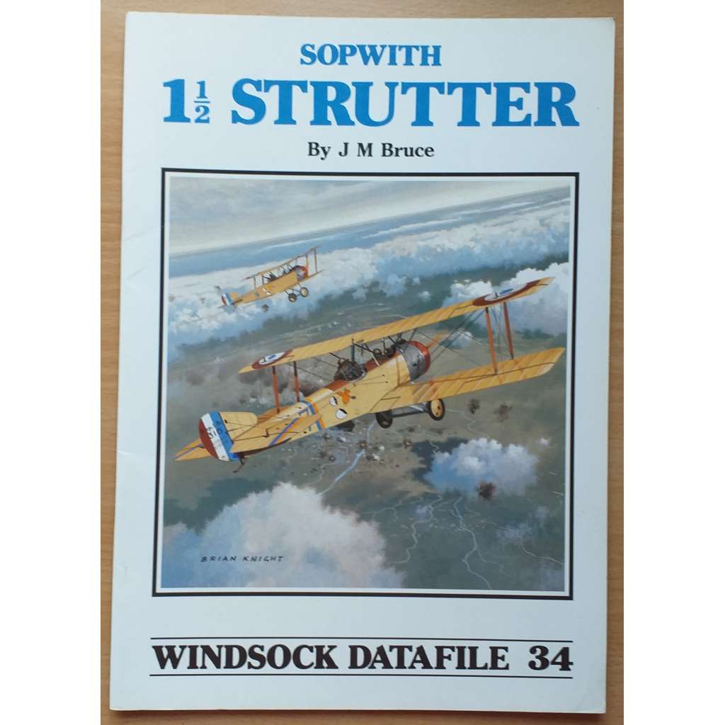 SOPWITH 1½ STRUTTER [= Windsock Datafile 34] [letectví]