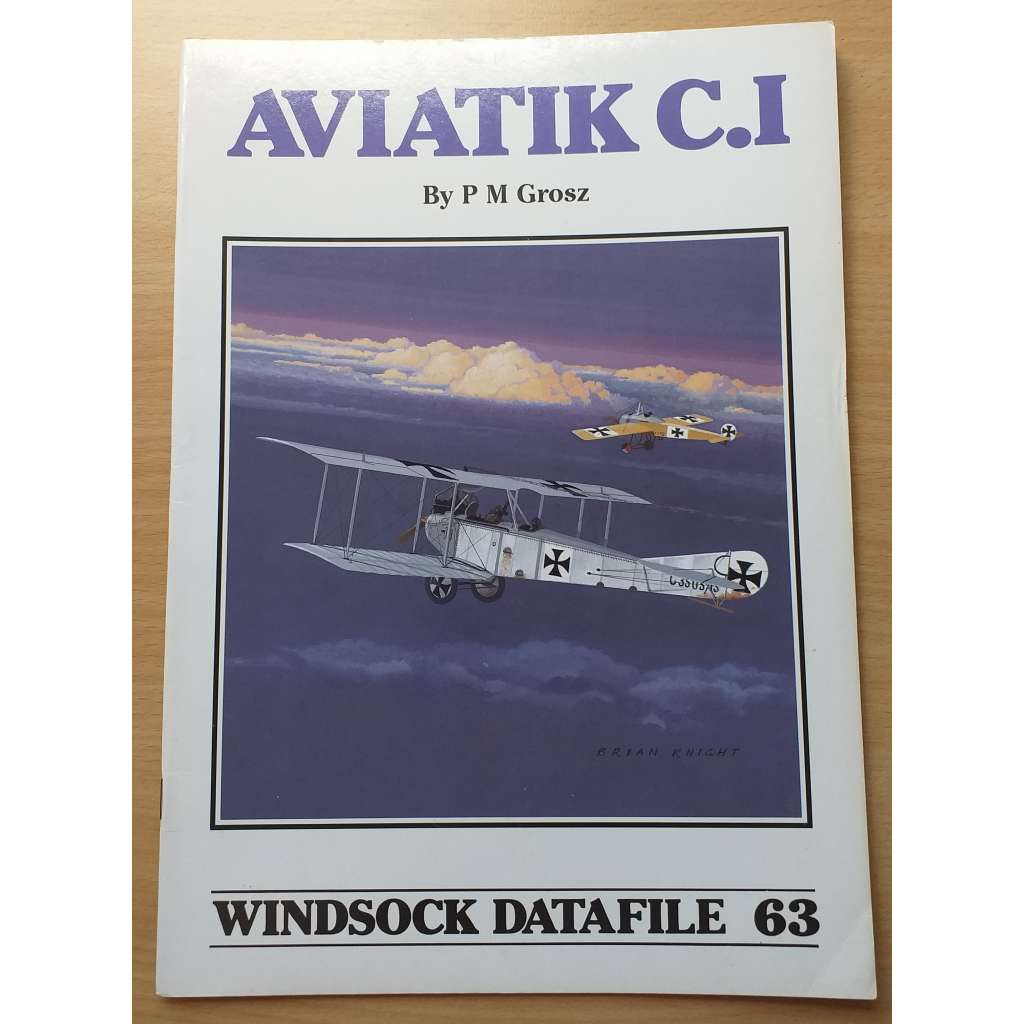 Aviatik C.I [Windsock Datafile 63] [letectví]