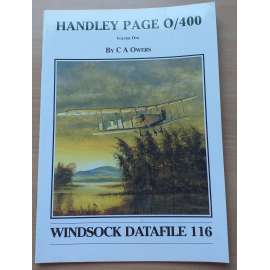 Handley Page O/400; Volume One [Windsock Datafile 116] [letectví]