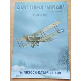 AMC DH9A "NINAK"; Volume One  [= Windsock Datafile 139] [letectví]