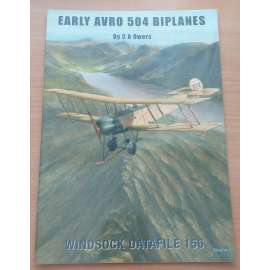 EARLY AVRO 504 BIPLANES [Windsock Datafile 156] [letectví]