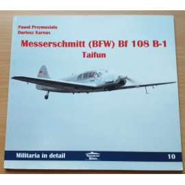 Messerschmitt (BFW) Bf 108 B-1 Taifun [Militaria in detail 10] [letectví]