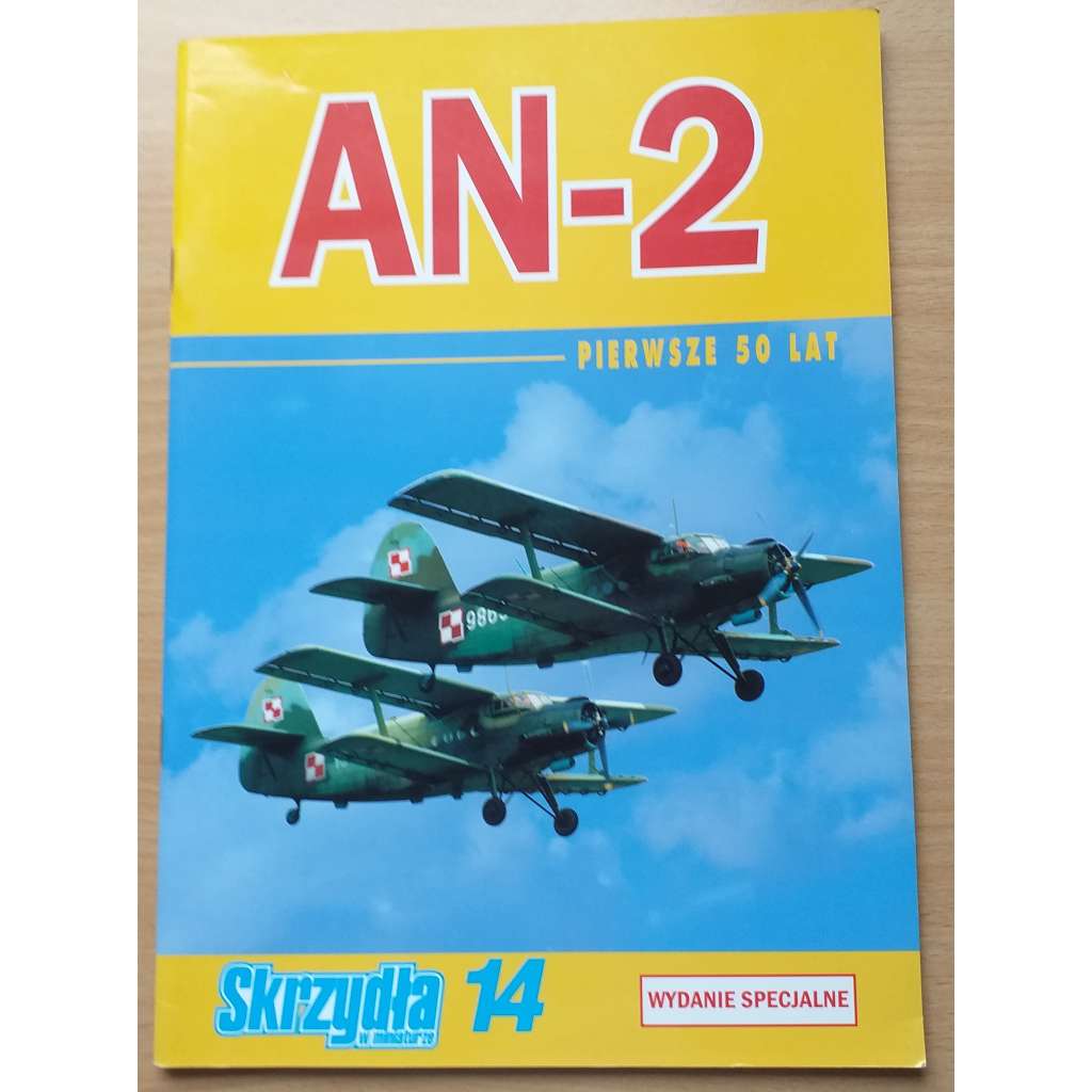 AN-2. Pierwsze 50 lat [Skrzydla w miniaturze 14; wydanie specjalne] [letectví]