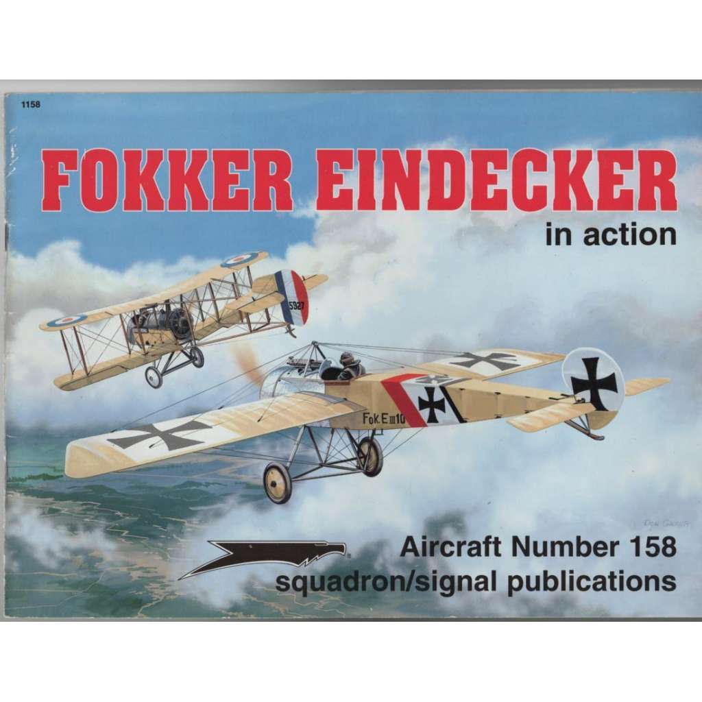Fokker Eindecker in action [Aircraft Number 158] [letectví]