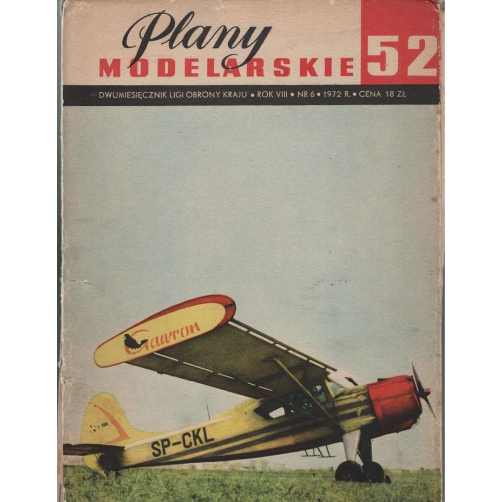 Plany modelarskie 52; Dwumiesiecznik Ligy obrony kraju, Rok VIII, Nr. 6, 1972 [časopis pro modeláře]