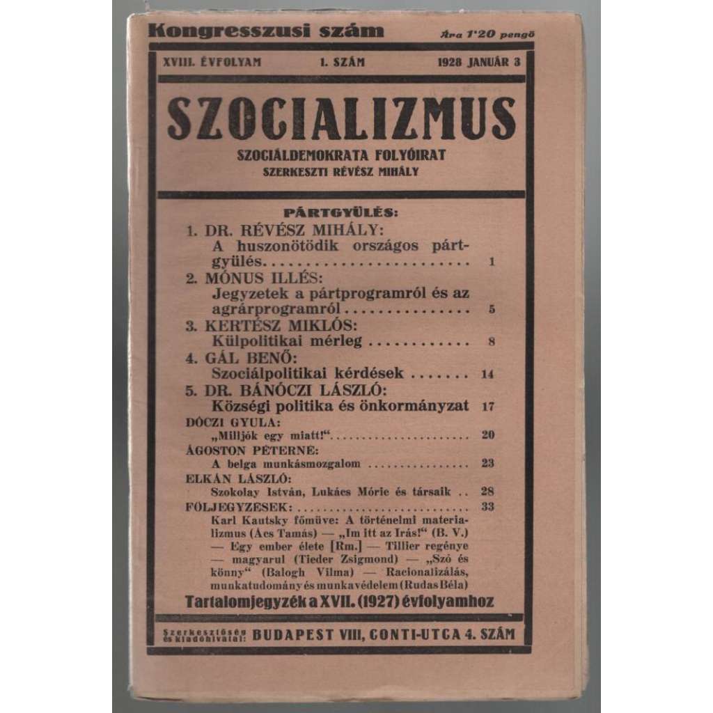 Szocializmus, Szociáldemokrata folyóirat; XVIII. évfolyam, 1. szám, 1928 január 3 [maďarský časopis o politice]
