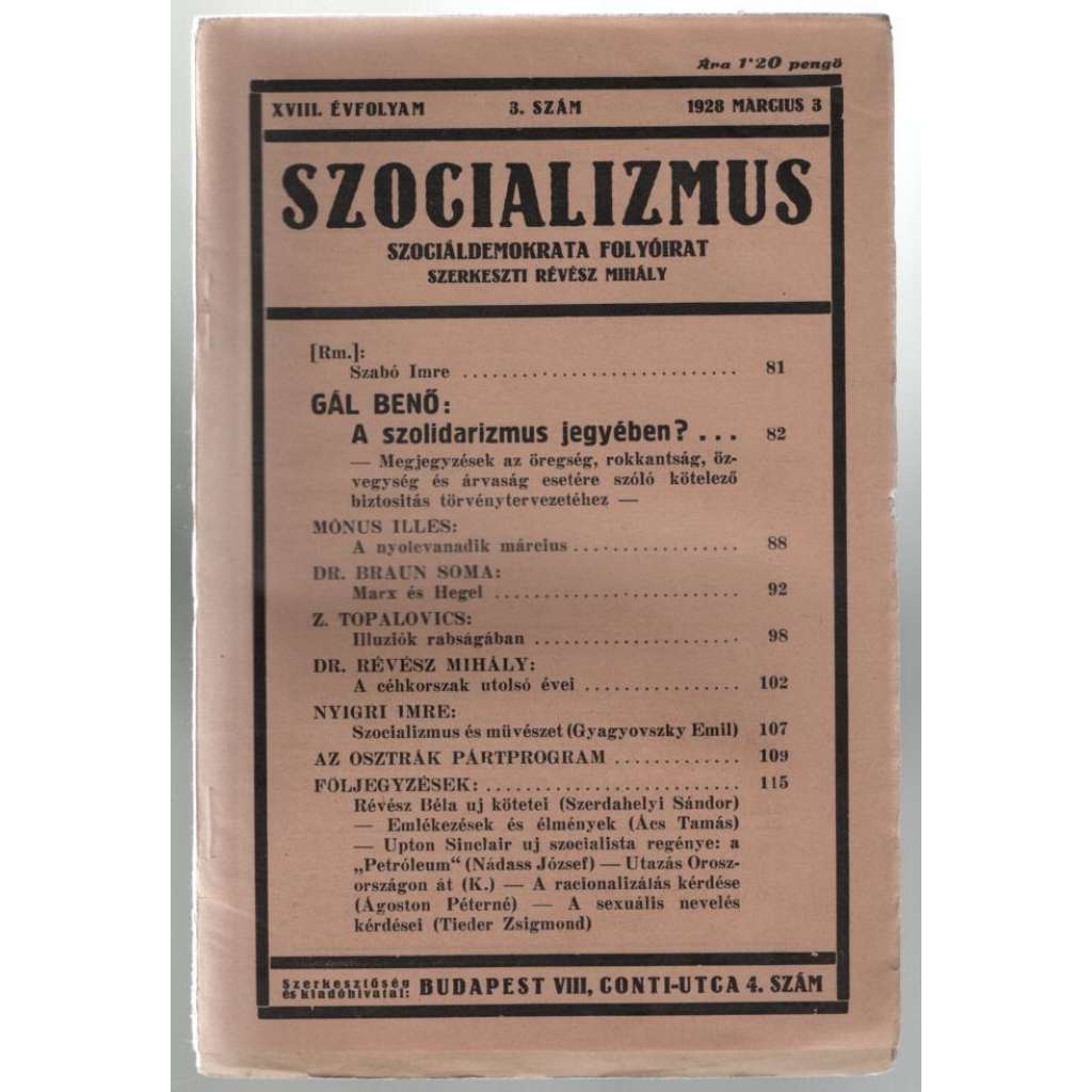 Szocializmus, Szociáldemokrata folyóirat; XVIII. évfolyam, 3. szám, 1928 marcius 3 [maďarský časopis o politice]