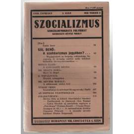 Szocializmus, Szociáldemokrata folyóirat; XVIII. évfolyam, 3. szám, 1928 marcius 3 [maďarský časopis o politice]