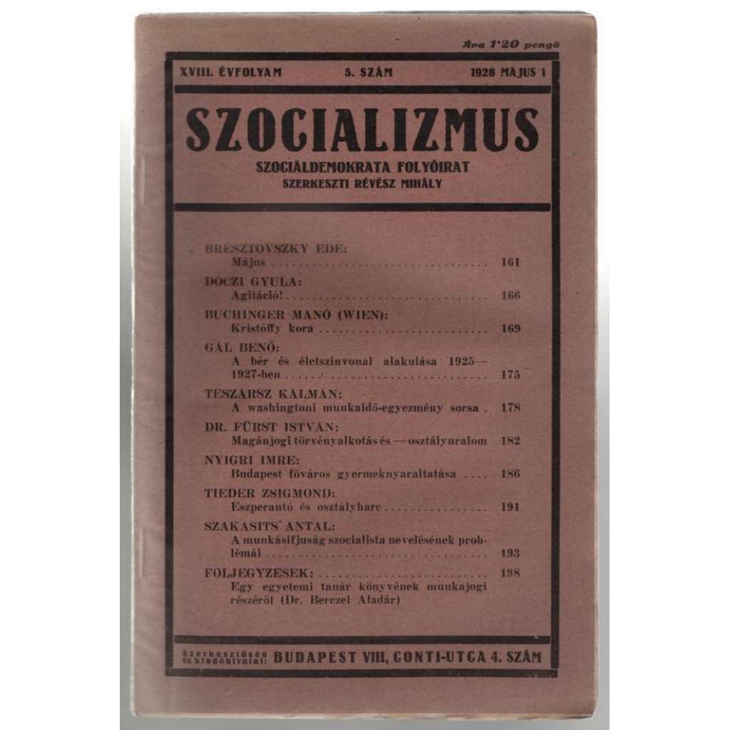 Szocializmus, Szociáldemokrata folyóirat; XVIII. évfolyam, 5. szám, 1928 május 1 [maďarský časopis o politice]