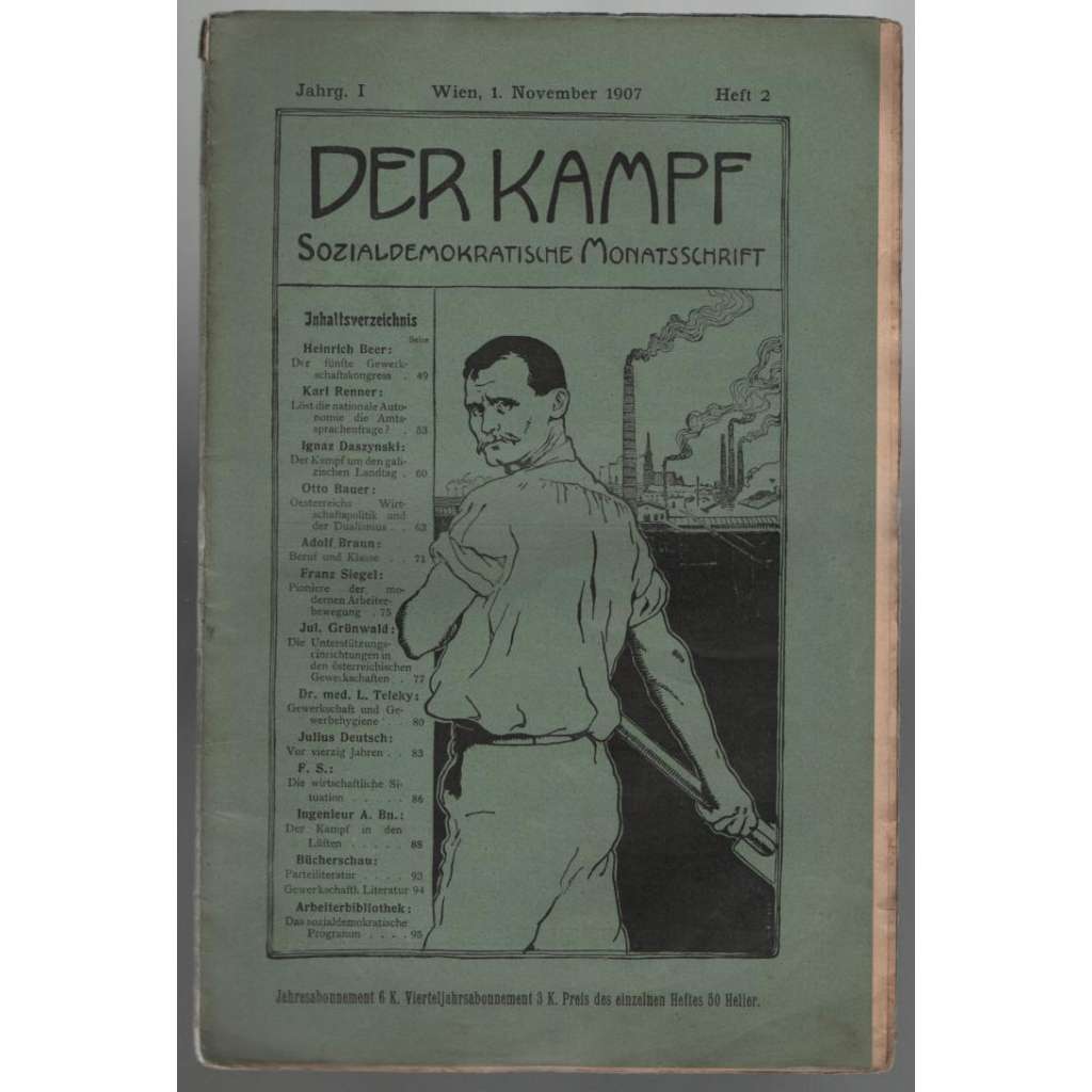 Der Kampf, Sozialdemokratische Monatsschrift; Jahrg. I, November 1907, Heft 2 [měsíčník rakouské sociální demokracie]