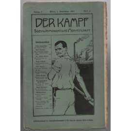Der Kampf, Sozialdemokratische Monatsschrift; Jahrg. I, Dezember 1907, Heft 3 [měsíčník rakouské sociální demokracie]