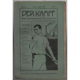 Der Kampf, Sozialdemokratische Monatsschrift; Jahrg. I, April 1908, Heft 7 [měsíčník rakouské sociální demokracie]