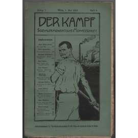 Der Kampf, Sozialdemokratische Monatsschrift; Jahrg. I, Mai 1908, Heft 8 [měsíčník rakouské sociální demokracie]